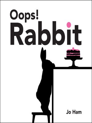 cover image of Oops! Rabbit